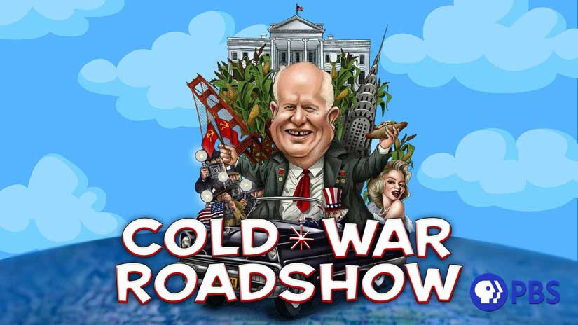 PBS American Experience Cold War Roadshow
